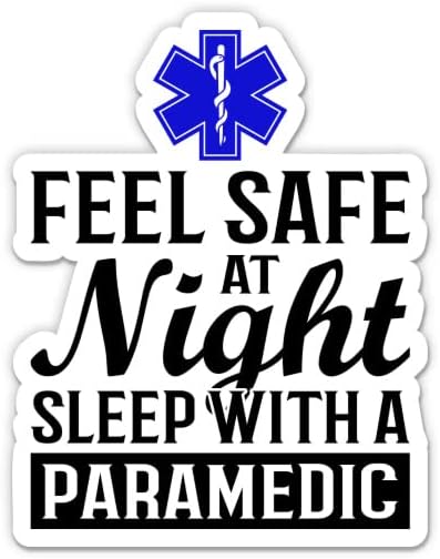 Paramedik Çıkartması ile Gece Uykusunda Kendinizi Güvende Hissedin-3 laptop etiketi - Araba, Telefon, Su Şişesi için