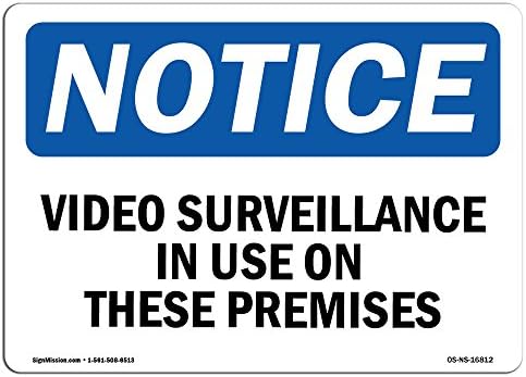 OSHA Bildirim İşareti-Bu Tesislerde Kullanılan Video Gözetimine Dikkat Edin / Sert Plastik İşaret / İşinizi, Şantiyenizi,